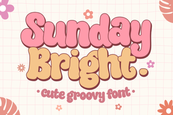 Sunday Bright: a Font for Creative Designs & Projects